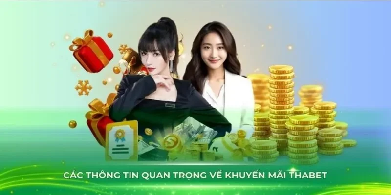 Khuyến Mãi Năm Mới Thabet 2025 Với Phần Thưởng Cực Khủng